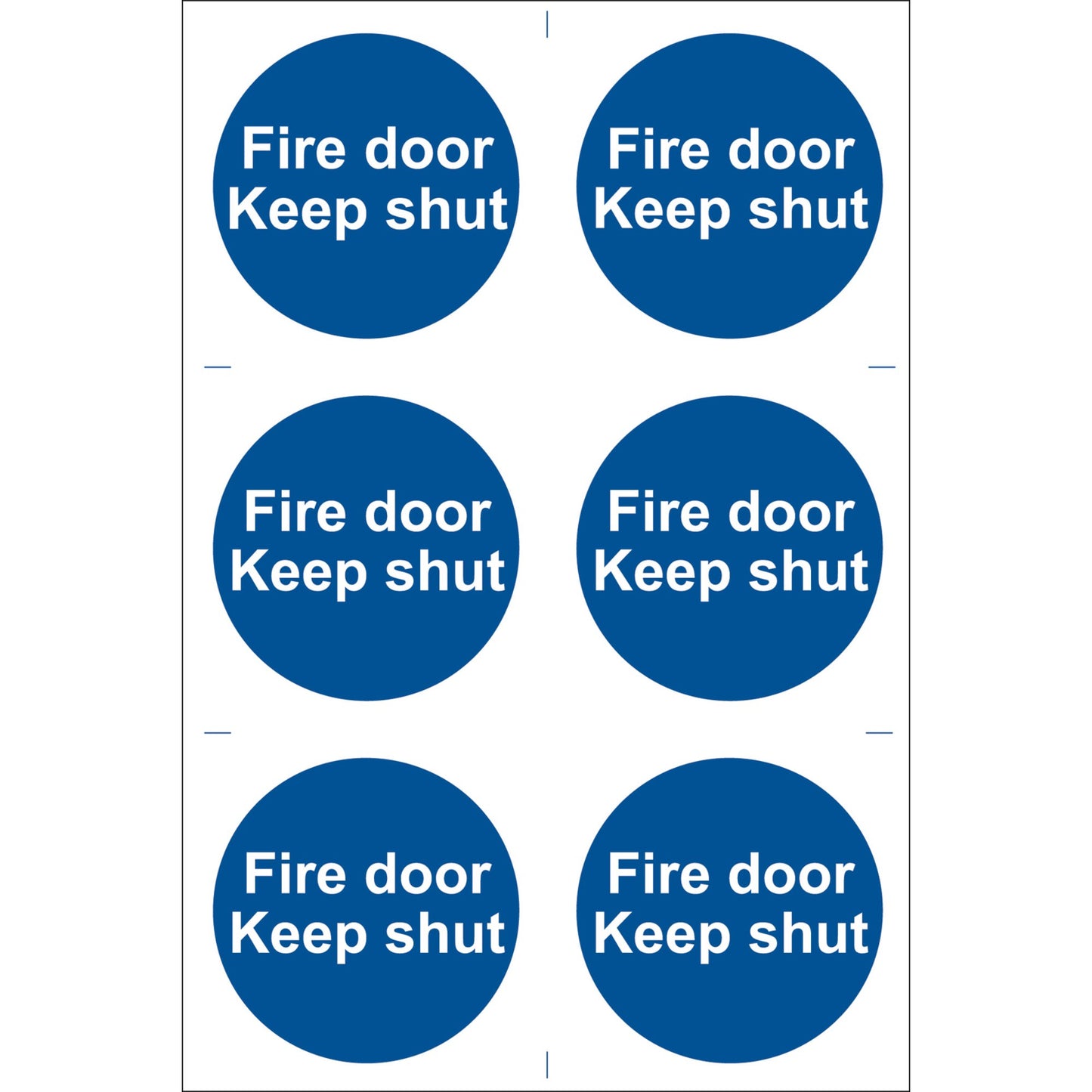 FIRE DOOR KEEP SHUT 6 SIGNS