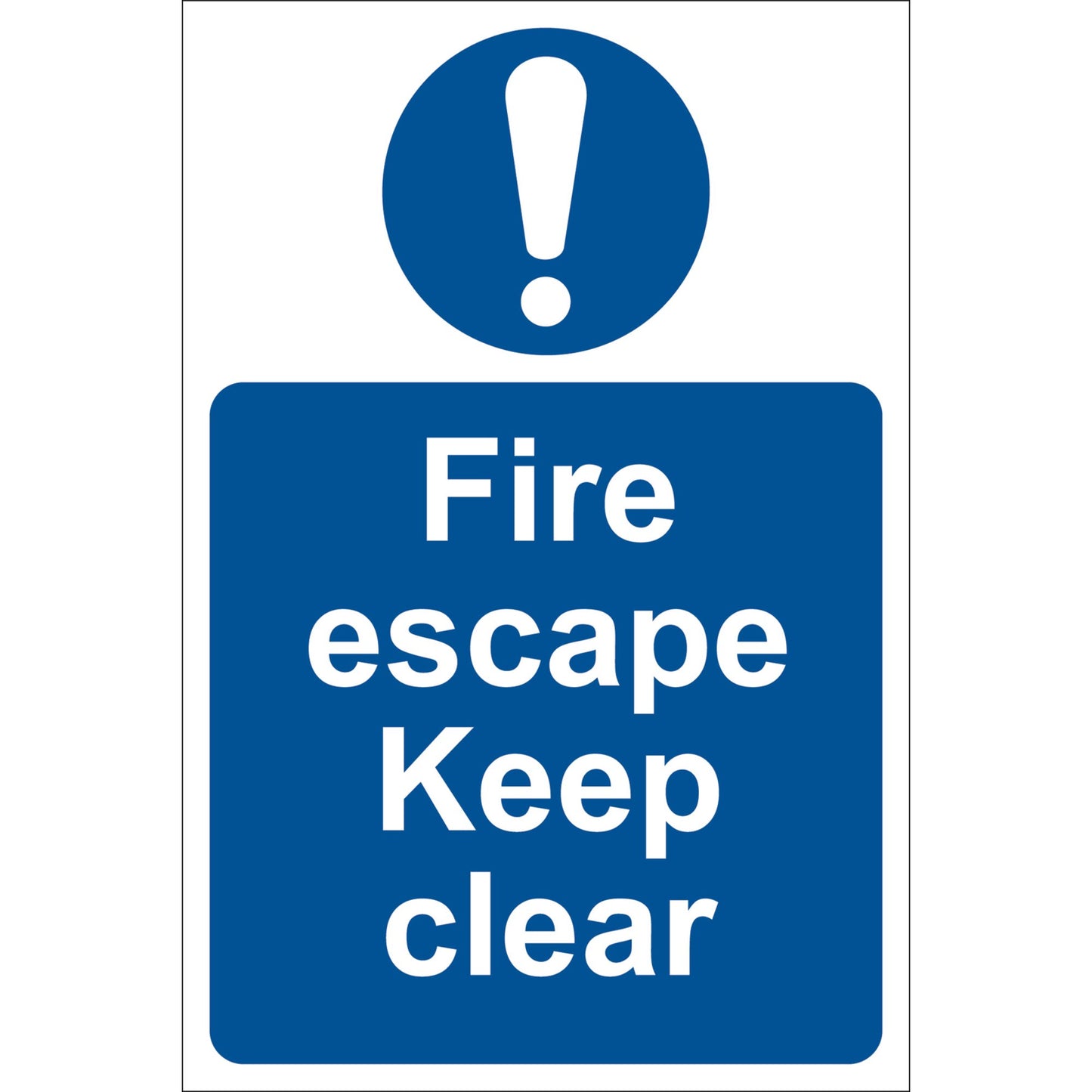 FIRE ESCAPE KEEP CLEAR SIGN