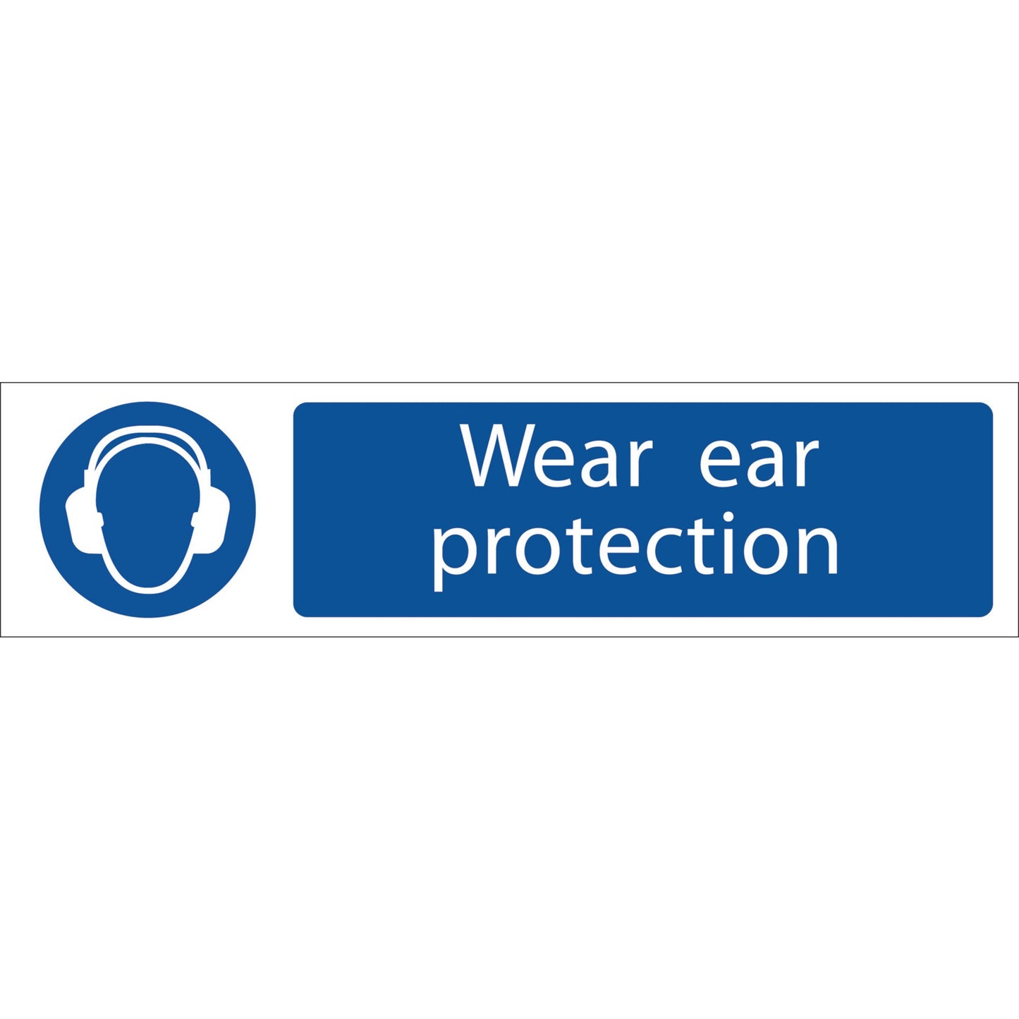 WEAR EAR PROTECTORS SIGN SMALL